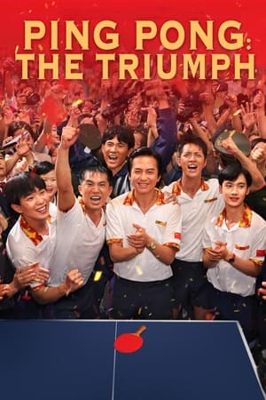 watch Ping-Pong: The Triumph
