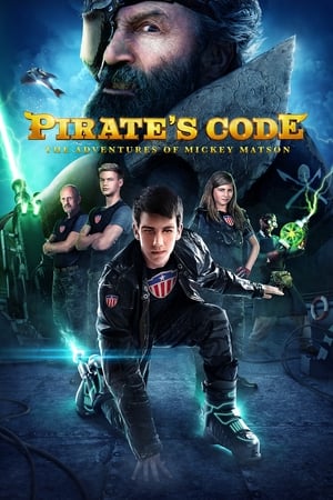 Pirate's Code: The Adventures of Mickey Matson watch Pirate's Code: The Adventures of Mickey Matson