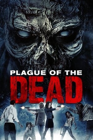 watch Plague of the Dead