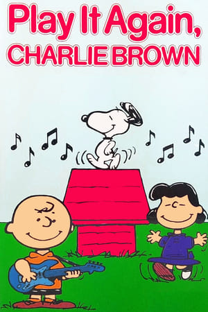 Play It Again, Charlie Brown watch Play It Again, Charlie Brown