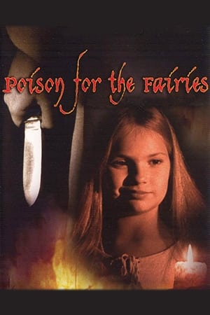 Poison for the Fairies watch Poison for the Fairies