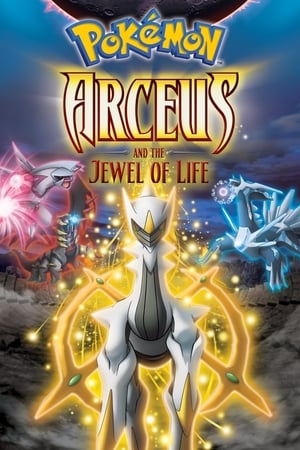 Pokémon: Arceus and the Jewel of Life watch Pokémon: Arceus and the Jewel of Life