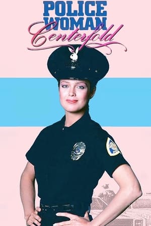 Policewoman Centerfold watch Policewoman Centerfold