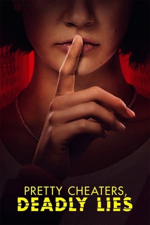 watch Pretty Cheaters, Deadly Lies
