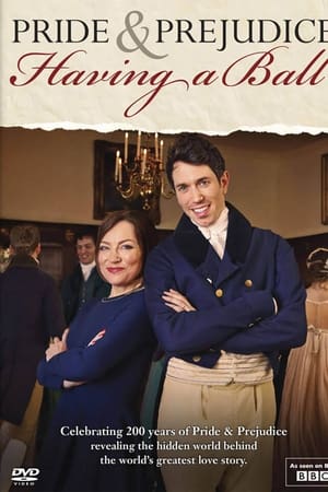 Pride and Prejudice: Having a Ball watch Pride and Prejudice: Having a Ball