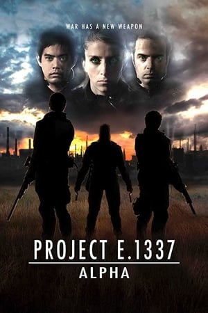 Project E.1337: ALPHA watch Project E.1337: ALPHA