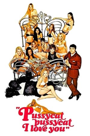 Pussycat, Pussycat, I Love You watch Pussycat, Pussycat, I Love You