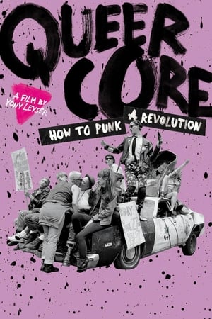 Queercore: How to Punk a Revolution watch Queercore: How to Punk a Revolution