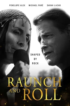 Raunch and Roll watch Raunch and Roll