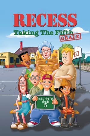 Recess: Taking the Fifth Grade watch Recess: Taking the Fifth Grade
