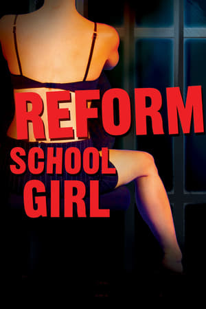 watch Reform School Girl