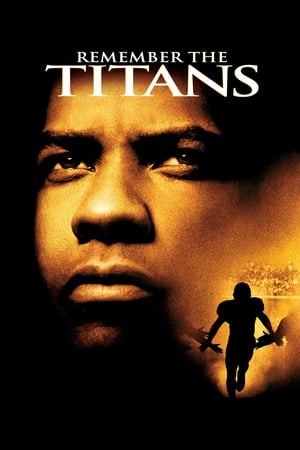Remember the Titans watch Remember the Titans