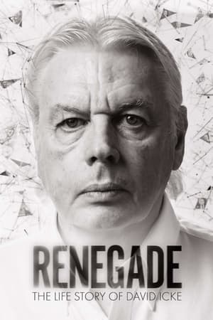 watch Renegade: The Life Story of David Icke