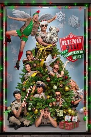 Reno 911!: It's a Wonderful Heist watch Reno 911!: It's a Wonderful Heist