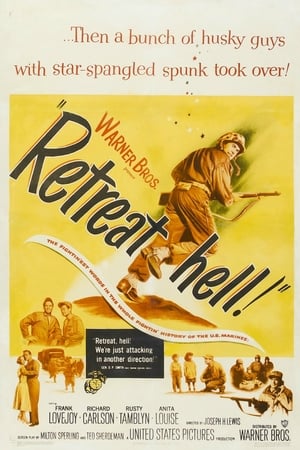 Retreat, Hell! watch Retreat, Hell!