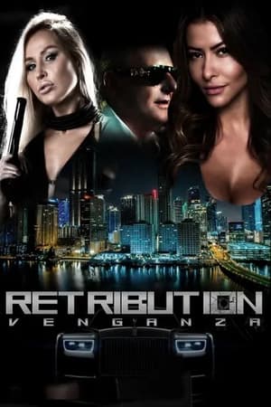Retribution: Venganza watch Retribution: Venganza