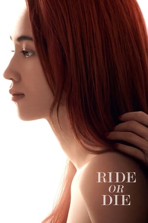 Ride or Die watch Ride or Die