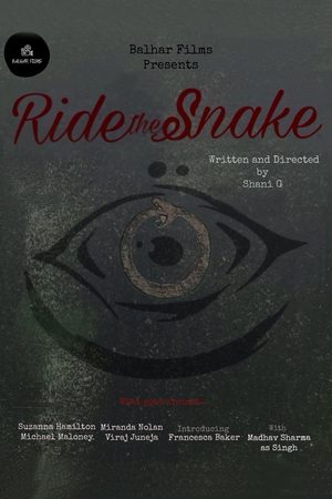 Ride the Snake watch Ride the Snake