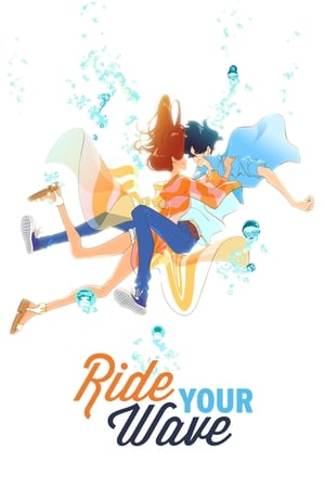 Ride Your Wave watch Ride Your Wave
