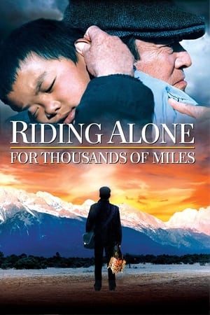 Riding Alone for Thousands of Miles watch Riding Alone for Thousands of Miles
