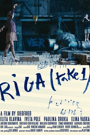 watch Riga (Take One)