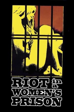 Riot in a Women's Prison watch Riot in a Women's Prison