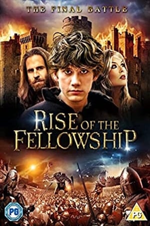 Rise of the Fellowship watch Rise of the Fellowship