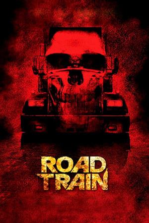 Road Train watch Road Train