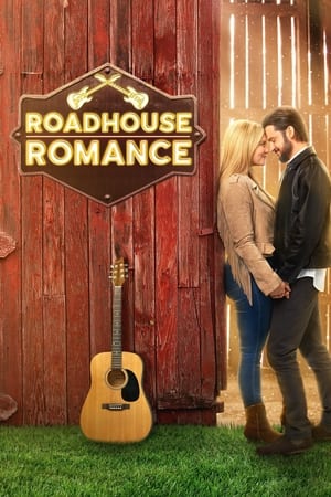 Roadhouse Romance watch Roadhouse Romance