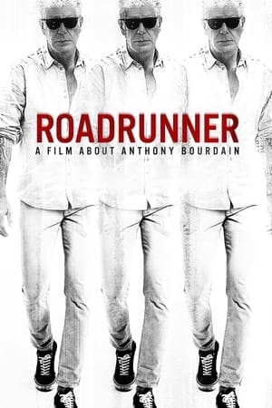 watch Roadrunner: A Film About Anthony Bourdain