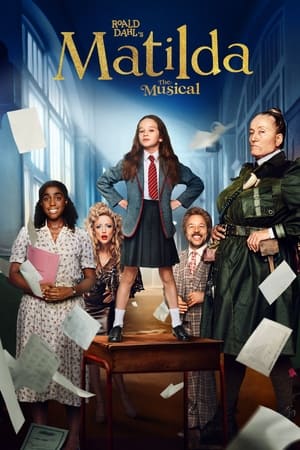 Roald Dahl's Matilda the Musical watch Roald Dahl's Matilda the Musical