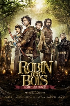 Robin des Bois, la véritable histoire watch Robin des Bois, la véritable histoire
