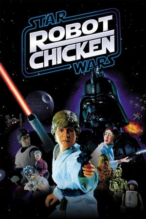 Robot Chicken: Star Wars watch Robot Chicken: Star Wars