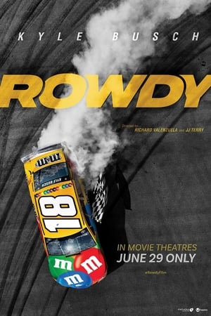 watch Rowdy
