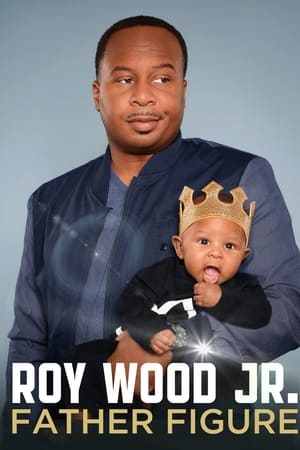 watch Roy Wood Jr.: Father Figure