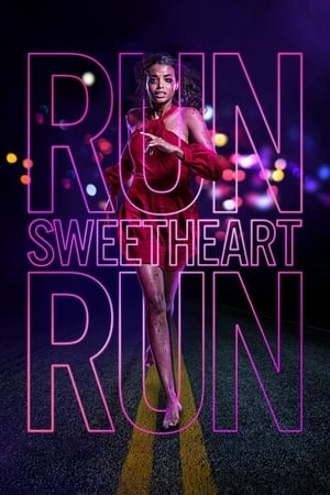 Run Sweetheart Run watch Run Sweetheart Run