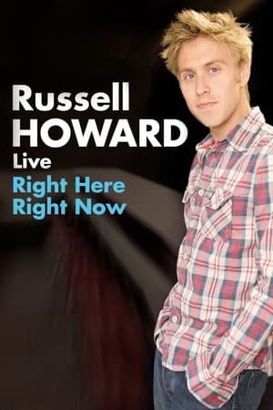 Russell Howard: Right Here Right Now watch Russell Howard: Right Here Right Now