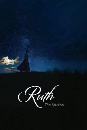 watch Ruth the Musical