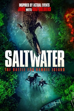Saltwater: The Battle for Ramree Island watch Saltwater: The Battle for Ramree Island