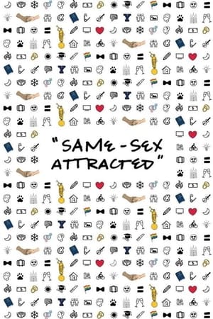 Same-Sex Attracted watch Same-Sex Attracted