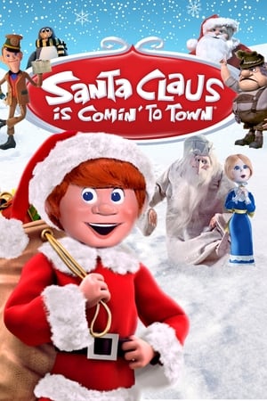 Santa Claus Is Comin' to Town watch Santa Claus Is Comin' to Town