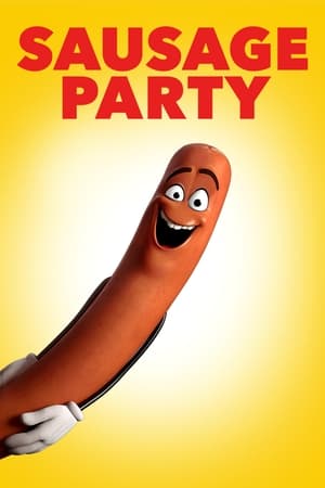 Sausage Party watch Sausage Party