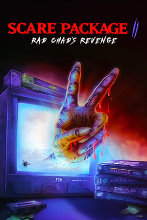 Scare Package II: Rad Chad’s Revenge watch Scare Package II: Rad Chad’s Revenge