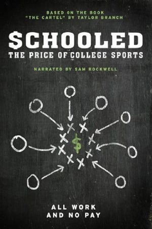 watch Schooled: The Price of College Sports