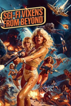 Sci-Fi Vixens from Beyond watch Sci-Fi Vixens from Beyond