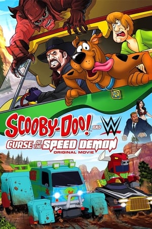 Scooby-Doo! and WWE: Curse of the Speed Demon watch Scooby-Doo! and WWE: Curse of the Speed Demon