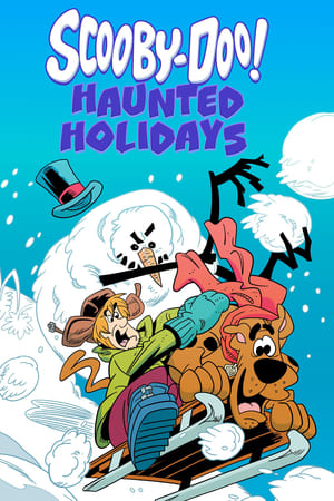 Scooby-Doo! Haunted Holidays watch Scooby-Doo! Haunted Holidays