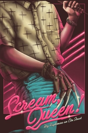 Scream, Queen! My Nightmare on Elm Street watch Scream, Queen! My Nightmare on Elm Street
