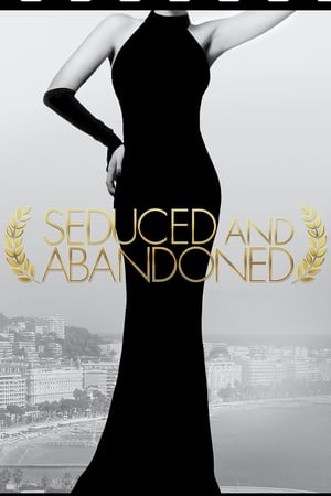 Seduced and Abandoned watch Seduced and Abandoned
