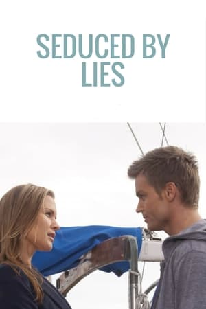 watch Seduced by Lies